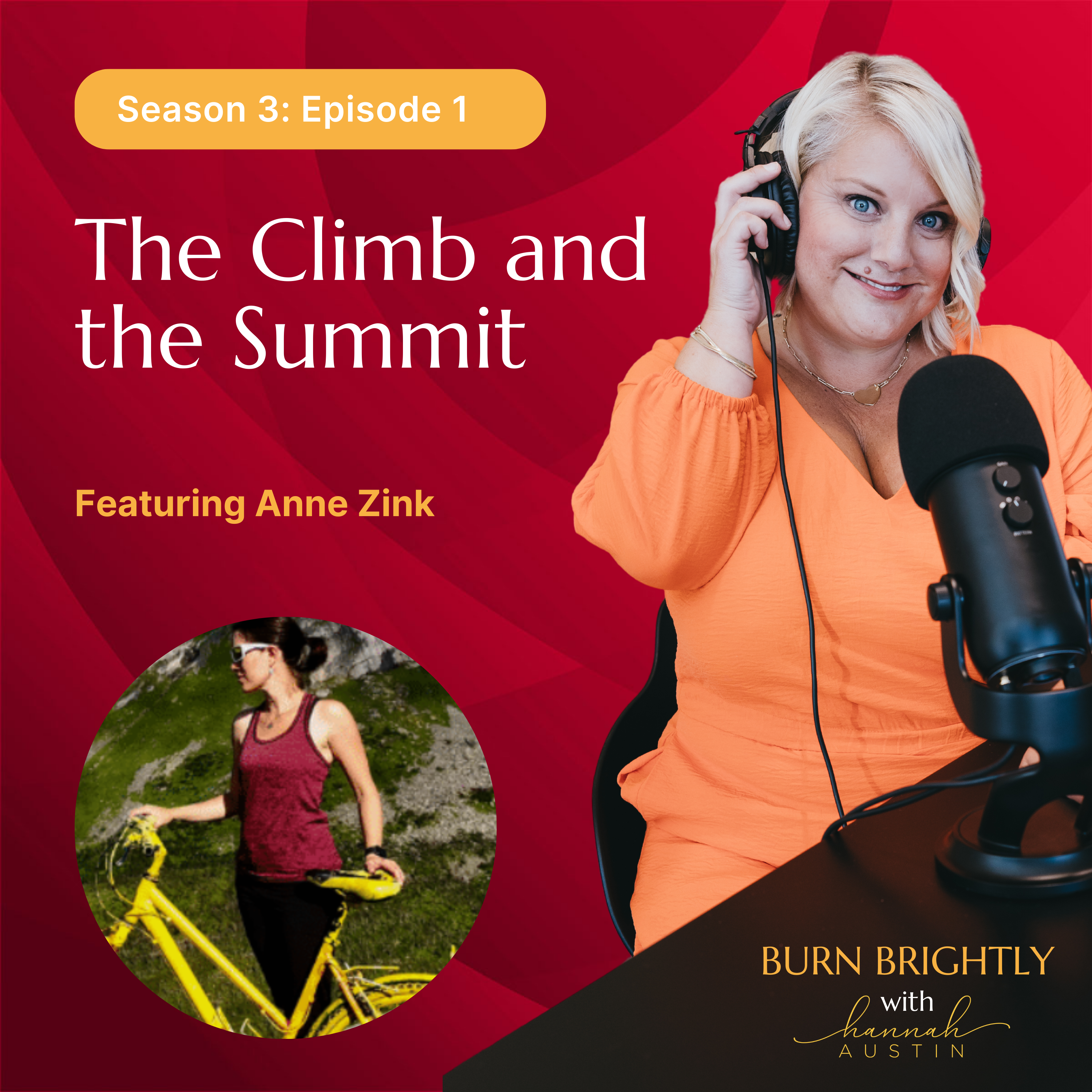 S3 – Ep1: The Climb and the Summit