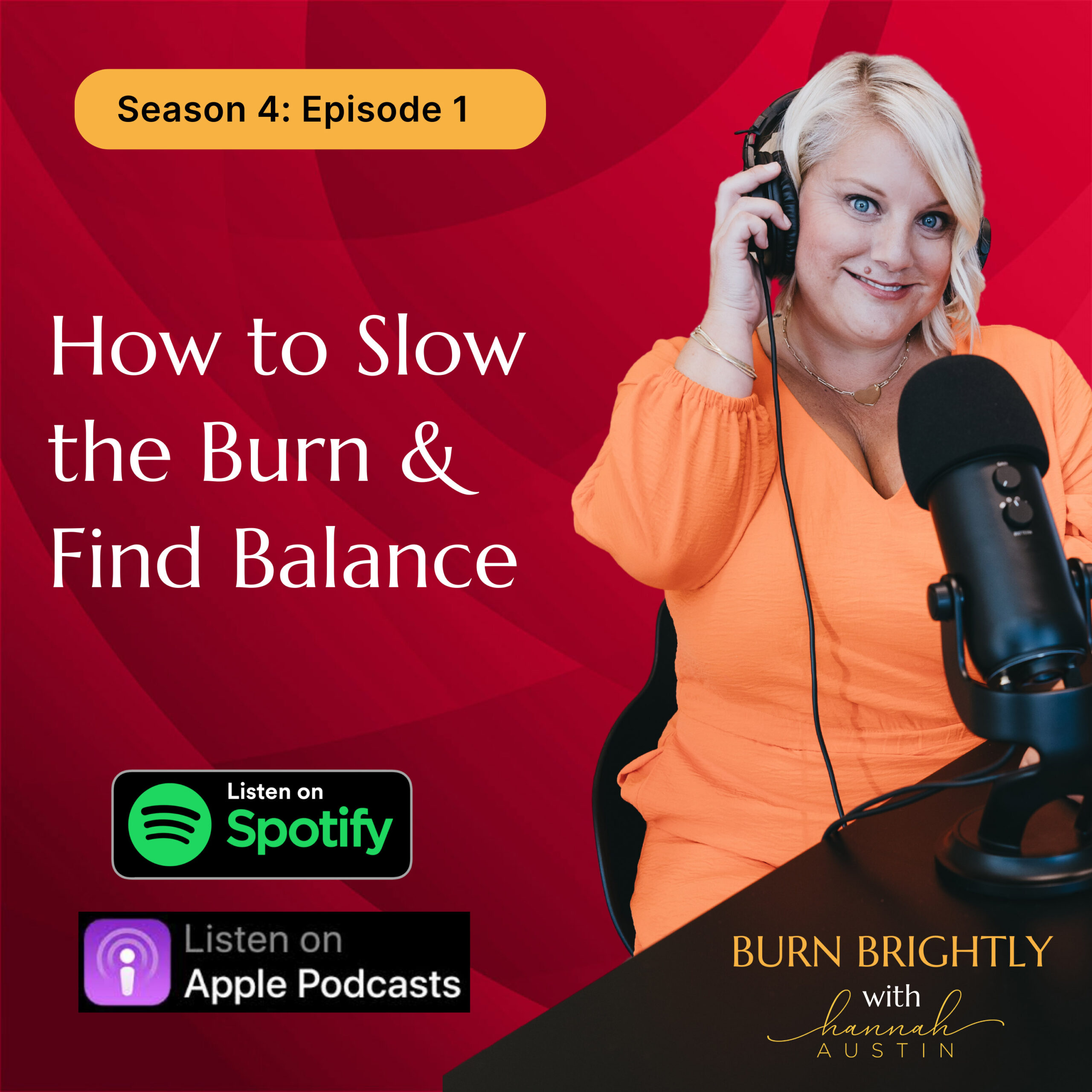 401: Slowing the Burn and Finding Balance